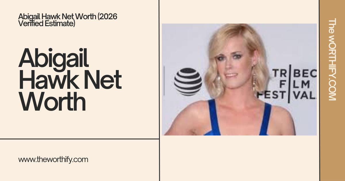 Abigail-Hawk-Net-Worth