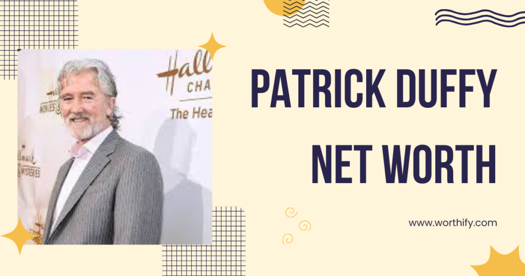 Patrick Duffy Net Worth