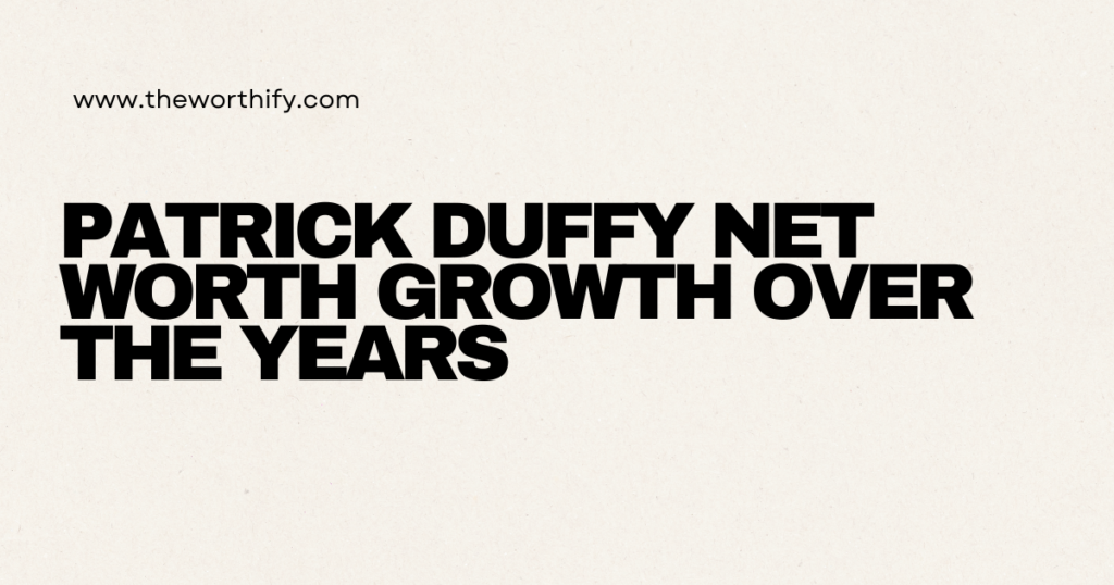 Patrick Duffy Net Worth